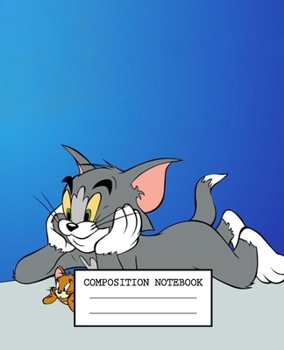 Composition Notebook: Tom and Jerry Soft Glossy Cover Wide Ruled Lined Pages Book 7.5 x 9.25 Inches 110 Pages