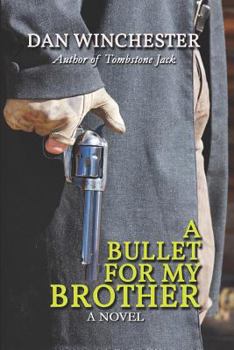 Paperback A Bullet for My Brother Book