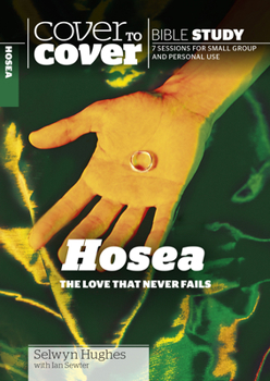 Paperback Hosea: The Love That Never Fails Book