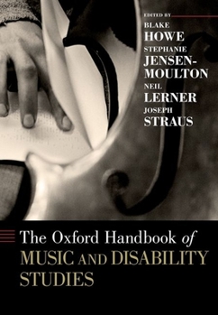 Paperback The Oxford Handbook of Music and Disability Studies Book