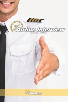 Paperback Airline interview: Pilot selection process Book