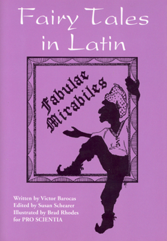 Paperback Fairy Tales in Latin: Fabulae Mirabiles Book