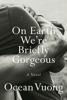 Hardcover On Earth We're Briefly Gorgeous Book