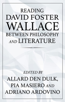 Paperback Reading David Foster Wallace Between Philosophy and Literature Book