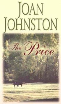 The Price - Book #4 of the Bitter Creek