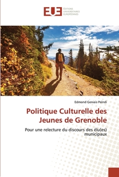 Paperback Politique Culturelle des Jeunes de Grenoble [French] Book