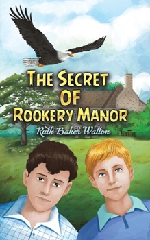 Paperback The Secret of Rookery Manor Book