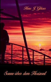 Paperback Sonne über dem Horizont [German] Book
