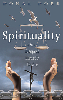 Paperback Spirituality: Our Deepest Heart's Desire Book