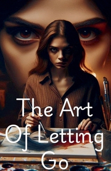 Paperback The Art Of letting GO Book