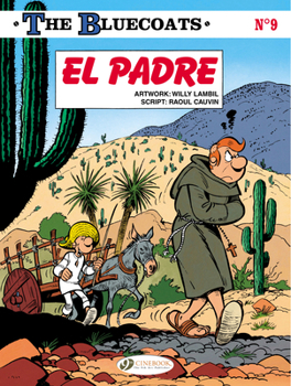 El Padre - Book #17 of the Les Tuniques Bleues