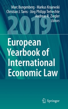 Hardcover European Yearbook of International Economic Law 2019 Book