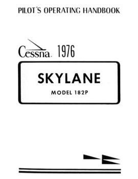 Pilot's Operating Handbook Cessna 1976 Skylane Model 182P