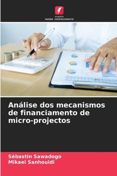 Paperback Análise dos mecanismos de financiamento de micro-projectos [Portuguese] Book
