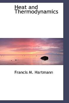 Paperback Heat and Thermodynamics Book
