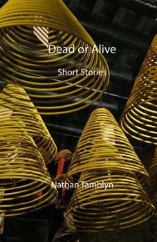 Paperback Dead or Alive: Short Stories Book