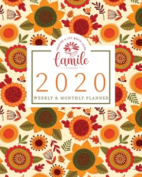 2020 Planner Weekly and Monthly Planner - Creating a Life Worth Living Camile Planners : Bright Sunflower Jan 1, 2020 - Dec 31, 2020 Task Management - Large Writing Calendar - a Year at a Glance - Ins