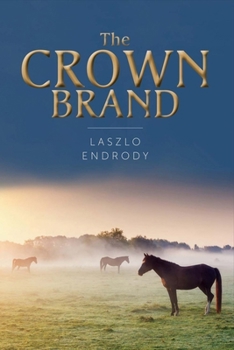 Paperback The Crown Brand: Volume 1 Book