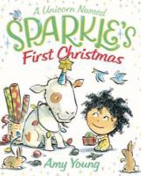 Hardcover A Unicorn Named Sparkle's First Christmas Book