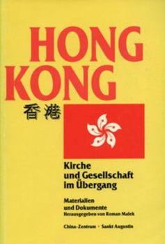 Paperback Hongkong: Kirche Und Gesellschaft Im ?bergang Book