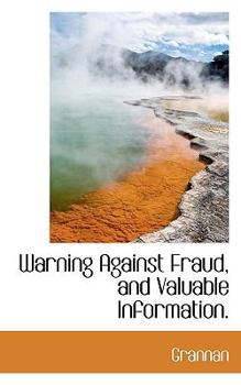 Paperback Warning Against Fraud, and Valuable Information. Book