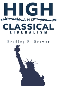 Paperback high and classical liberalism Book