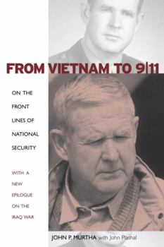 Hardcover From Vietnam to 9/11: On the Front Lines of National Security Book