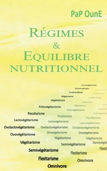 Régimes & Equilibre nutritionnel (French Edition)