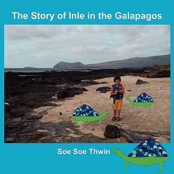 Paperback The Story of Inle in the Galapagos Book