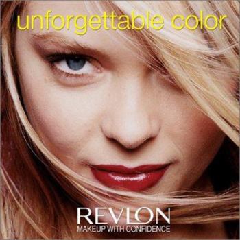 Paperback Unforgettable Color: Revlon Makeup with Confidence Book