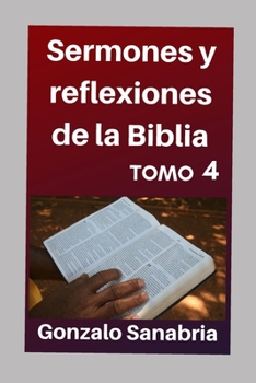 Paperback Sermones y reflexiones de la Biblia: Estudios bíblicos para predicar [Spanish] Book