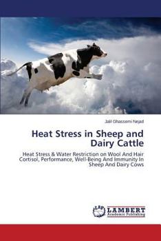 Paperback Heat Stress in Sheep and Dairy Cattle Book
