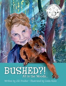 Paperback Bushed?! All in the woods... Book