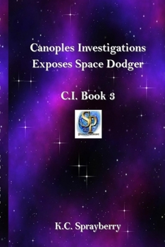 Paperback Canoples Investigations Exposes Space Dodger Book