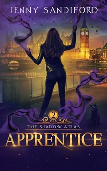 Apprentice - Book #2 of the Shadow Atlas