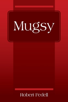 Paperback Mugsy Book