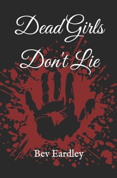 Paperback Dead Girls Don't Lie Book