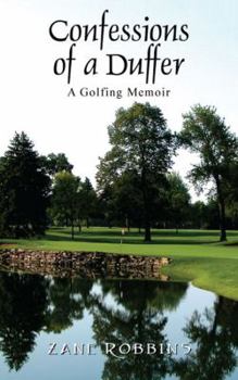 Paperback Confessions of a Duffer: A Golfing Memoir Book