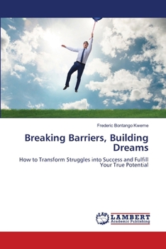 Breaking Barriers, Building Dreams