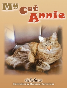 Hardcover My Cat Annie Book