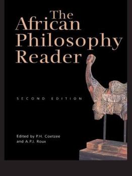 Hardcover The African Philosophy Reader Book