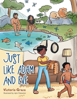 Paperback Just Like Adam and Eve Book