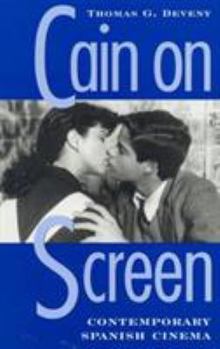 Paperback Cain on Screen: Contemporary Spanish Cinema Book