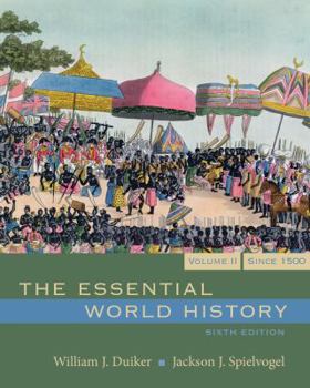 Paperback The Essential World History, Volume 2: Since 1500 Book
