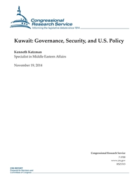 Paperback Kuwait: Governance, Security, and U.S. Policy Book