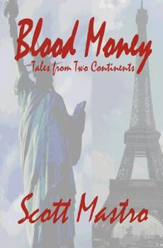 Paperback Blood Money: Tales from Two Continents Book