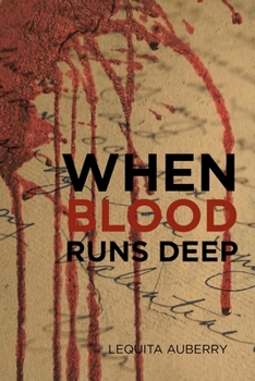 Paperback When Blood Runs Deep Book
