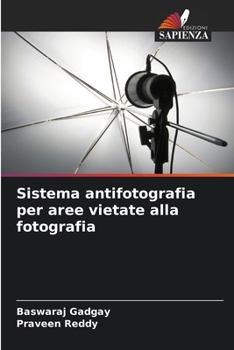 Paperback Sistema antifotografia per aree vietate alla fotografia [Italian] Book