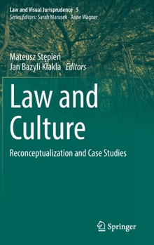 Hardcover Law and Culture: Reconceptualization and Case Studies Book