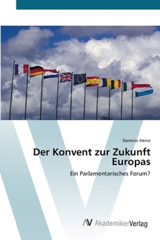 Paperback Der Konvent zur Zukunft Europas [German] Book